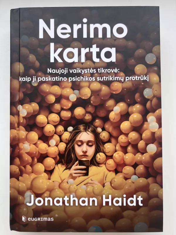 Nerimo karta - Jonathan Haidt, knyga 2