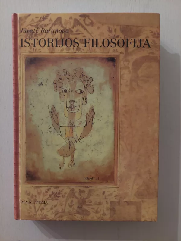 Istorijos filosofija - Jūratė Baranova, knyga 2