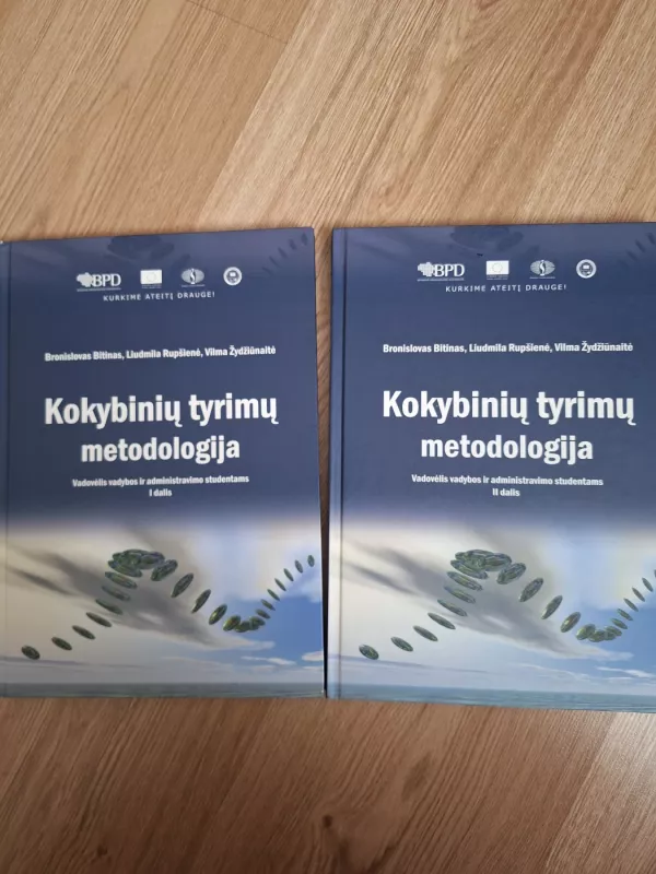 Kokybinių tyrimų metodologija - Bronislavas Bitinas, Liudmila  Rupšienė, Vilma  Žydžiūnaitė, knyga 2