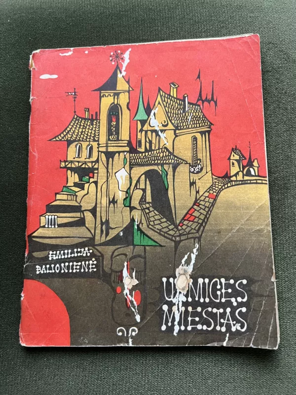 Užmigęs  miestas - Emilija Balionienė, knyga 2