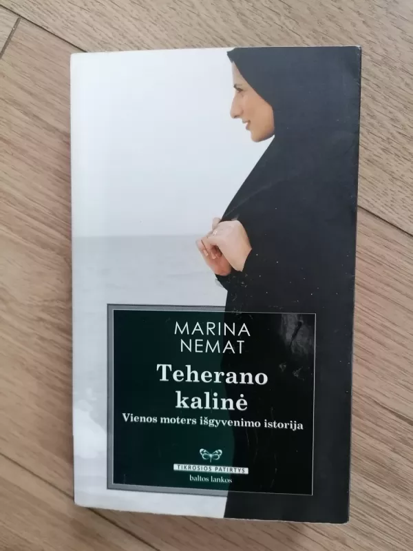 Teherano kalinė - Marina Nemat, knyga 2