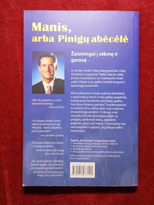 Manis, arba Pinigų abėcėlė - Bodo Schäfer, knyga 3