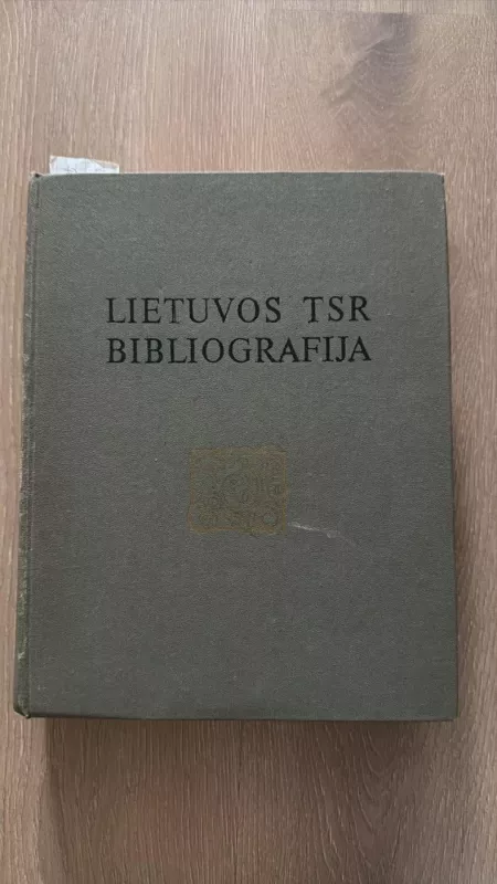 Lietuvos TSR bibliografija. Knygos lietuvių kalba (II tomas) - Autorių Kolektyvas, knyga 3