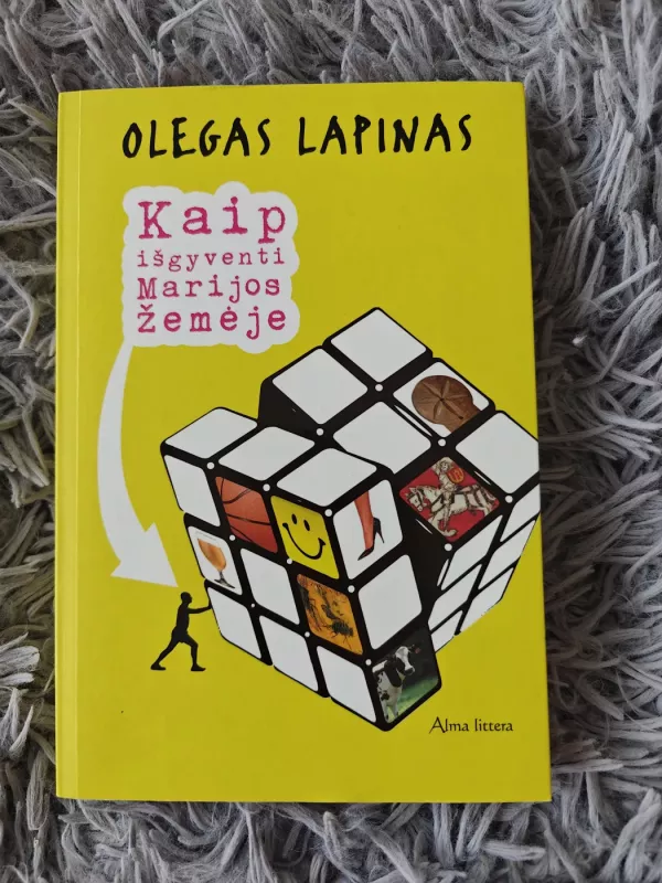 Kaip išgyventi Marijos žemėje - Olegas Lapinas, knyga 2