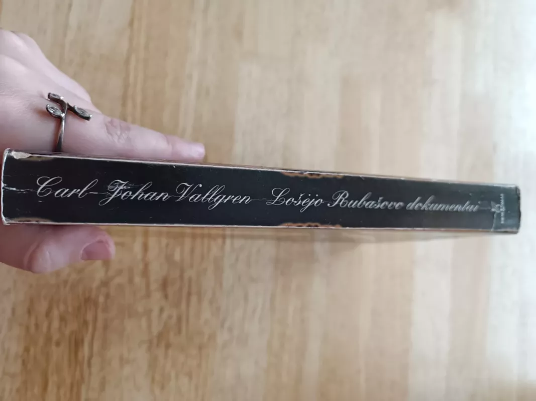 Lošėjo Rubašovo dokumentai - Carl-Johan Vallgren, knyga 3