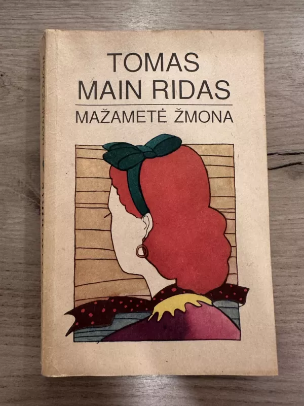 Mažametė žmona - Tomas Main Ridas, knyga 2