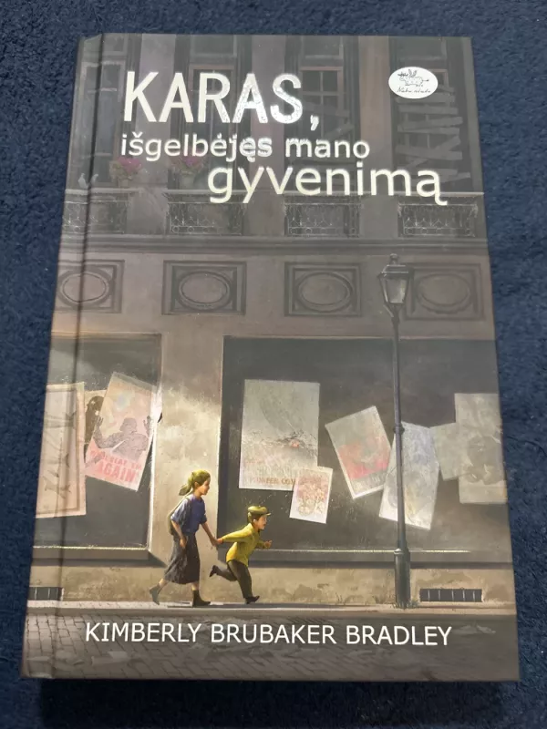 Karas, išgelbėjęs mano gyvenimą. Karas, kurį galiausiai laimėjau (2 knygos) - Kimberly Brubaker Bradley, knyga 3