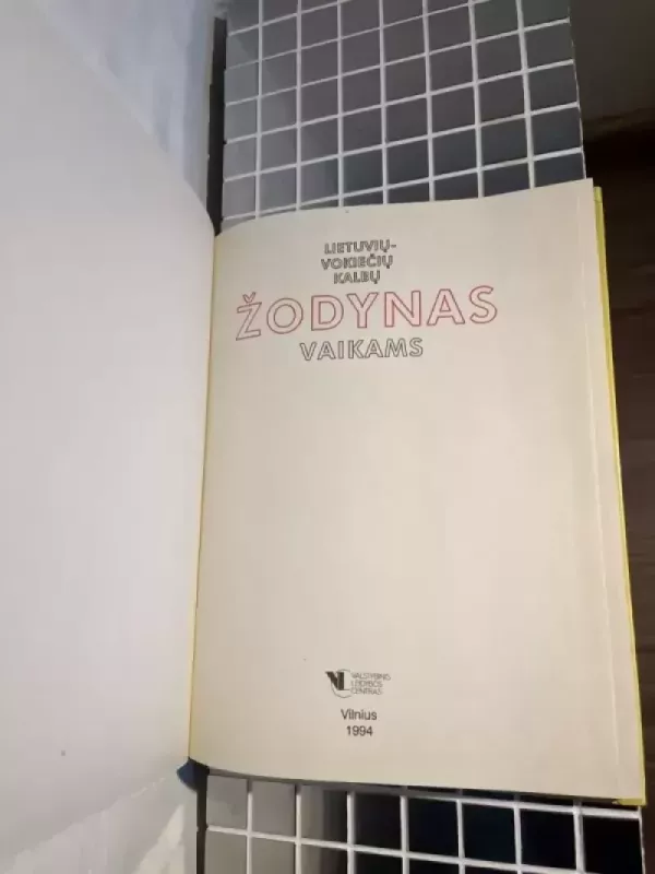 Lietuvių-vokiečių kalbų žodynas vaikams - Valdas Petrauskas, Vytautas Balaišis, Vilius Jurkūnas, knyga 6