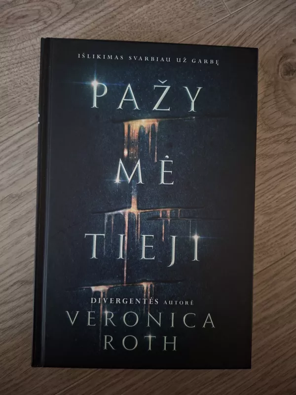 Pažymėtieji (1-2 knygos) - Roth Veronica, knyga 4