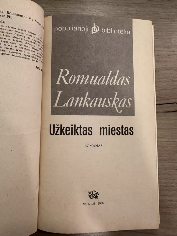 Užkeiktas miestas - Romualdas Lankauskas, knyga 3