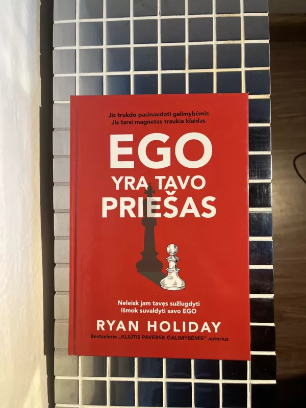 Ego yra tavo priešas - Ryan Holiday, knyga 2