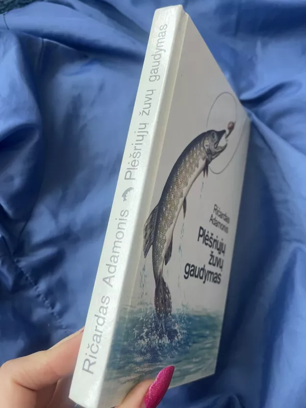 Plėšriųjų žuvų gaudymas - Ričardas Adamonis, knyga 3