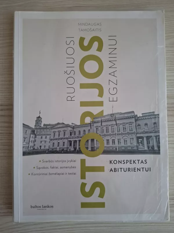Ruošiuosi istorijos egzaminui - Mindaugas Tamošaitis, knyga 2