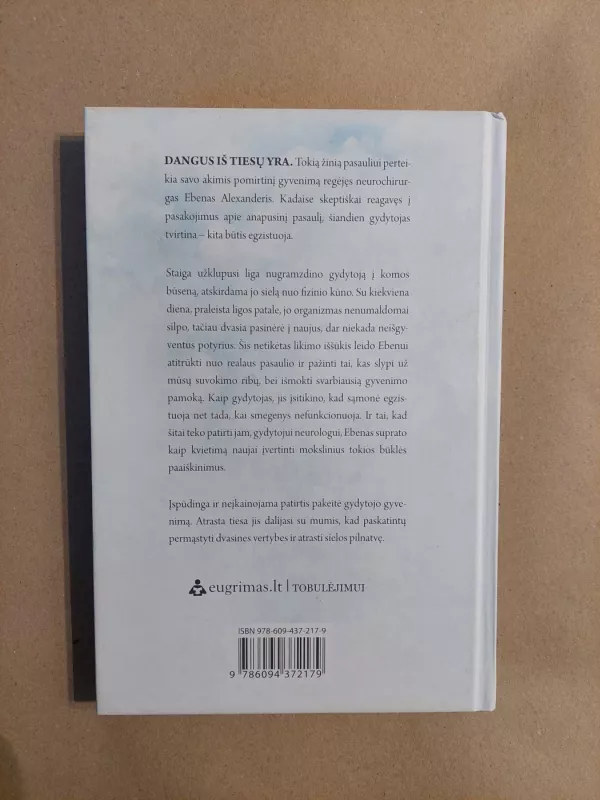 Gyvas dangaus įrodymas - Eben Alexander, knyga 3