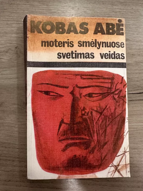 Moteris smėlynuose. Svetimas veidas - Kobas Abė, knyga 2