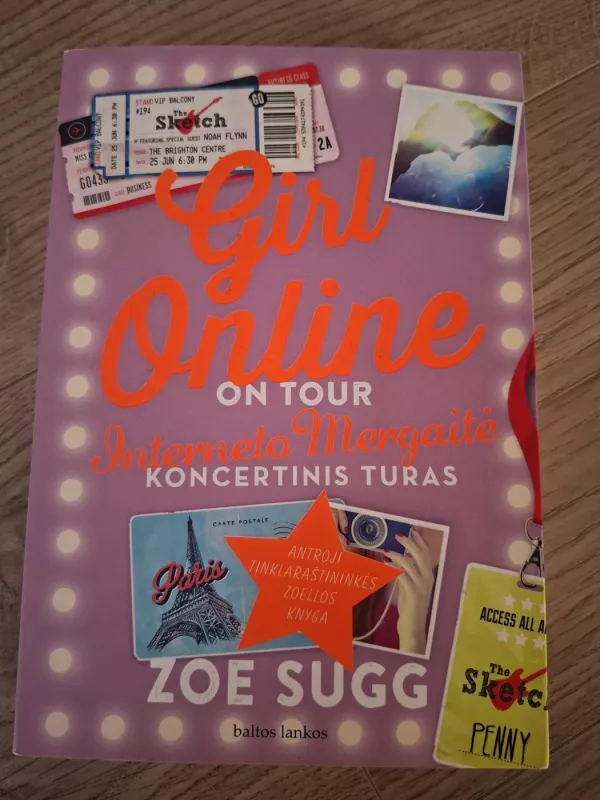 3 knygos: Interneto Mergaitė / Koncertinis turas  / Nauja pradžia - Zoe Sugg, knyga 4