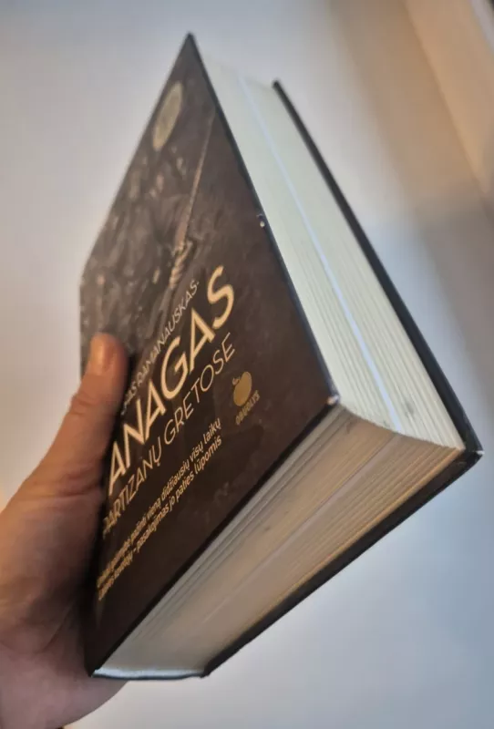 Partizanų gretose - Adolfas Ramanauskas-Vanagas, knyga 3