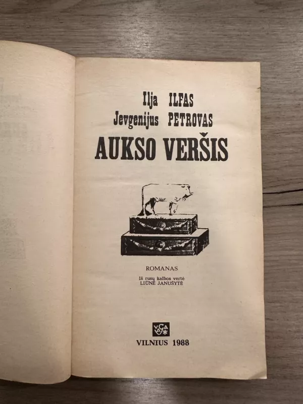 Aukso veršis - Ilja Ilfas, Jevgenijus  Petrovas, Ilja Ilfas, Jevgenijus Petrovas, knyga 3