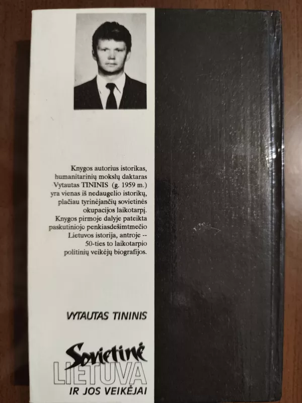 Sovietinė Lietuva ir jos veikėjai - Vytautas Tininis, knyga 3