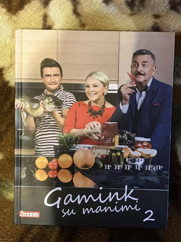 Gamink su manimi 2 - red. Daina Žemaitytė, knyga 2