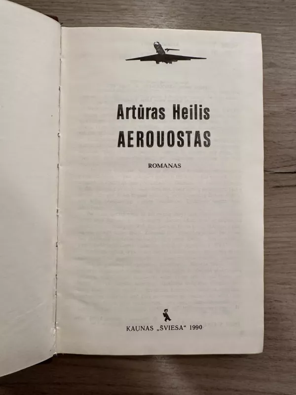 Aerouostas - Artūras Heilis, knyga 3