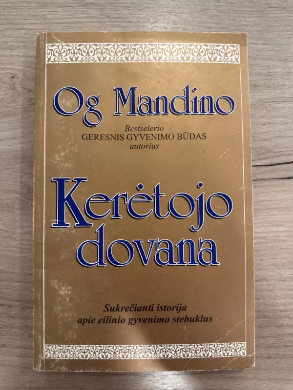 Kerėtojo dovana - Og Mandino, knyga 2