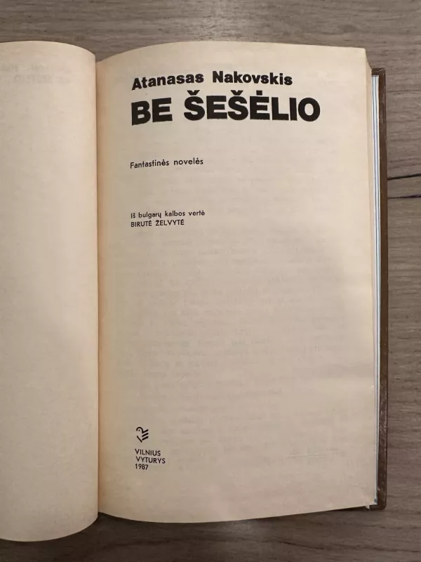 Be šešėlio - Antanas Nakovskis, knyga 3