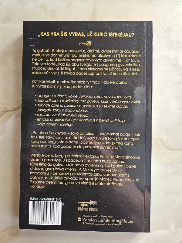 Ko vyras nori, kad jų žmonos žinotų apie juos - Patrick M. Morley, knyga 3