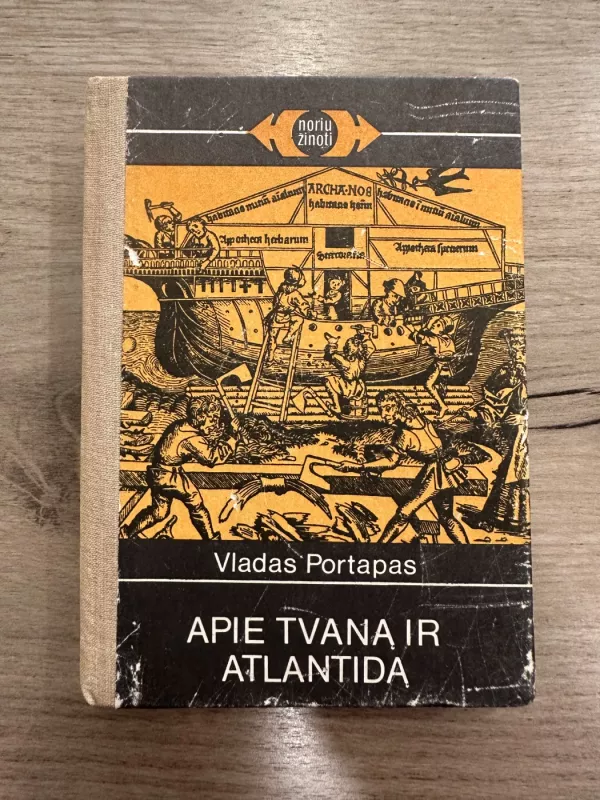 APIE TVANĄ IR ATLANTIDĄ - Vladas Portapas, knyga 2