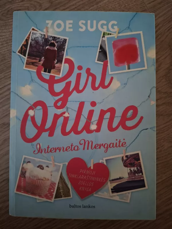 3 knygos: Interneto Mergaitė / Koncertinis turas  / Nauja pradžia - Zoe Sugg, knyga 3