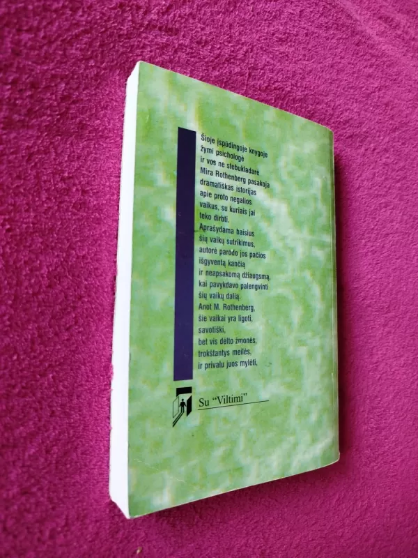 Vaikai smaragdo akimis Mira Rothenberg - Mira Rothenberg, knyga 6