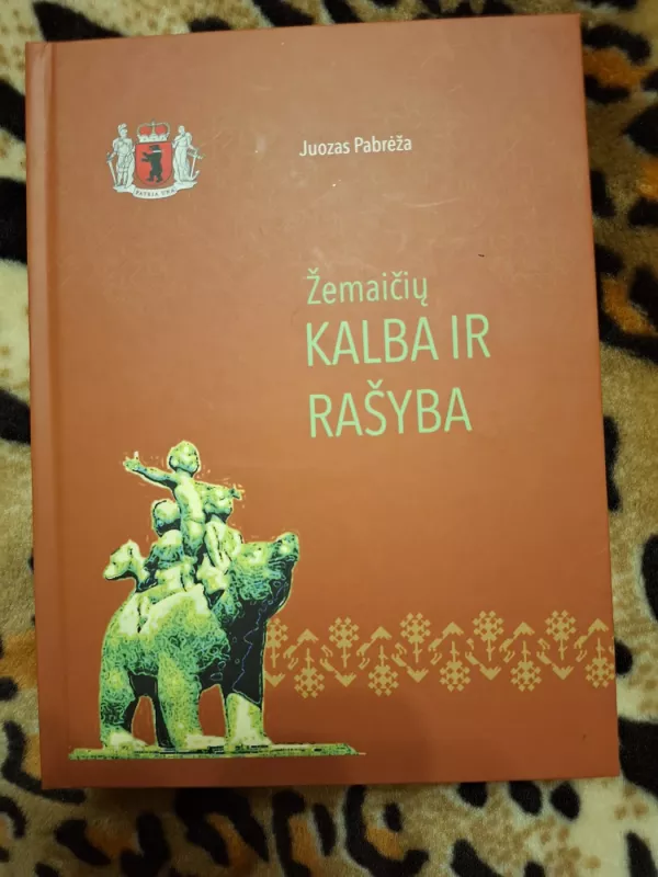 Žemaičių kalba ir rašyba - Juozas Pabrėža, Stasys  Tumėnas, knyga 2