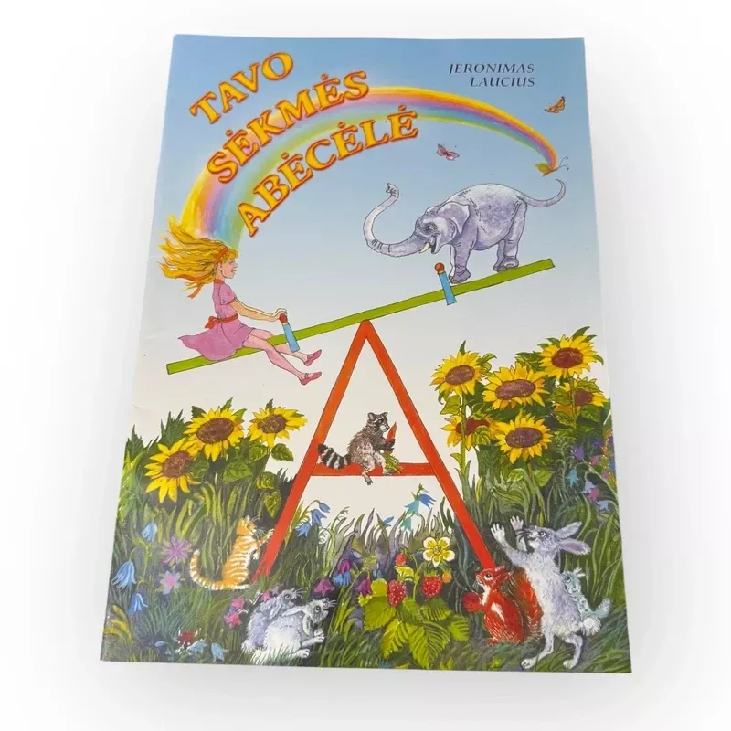 Tavo sėkmės kelias - Jeronimas Laucius, knyga 2