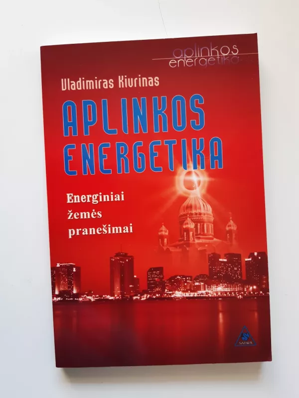 Aplinkos energetika - Vladimiras Kiurinas, knyga 2