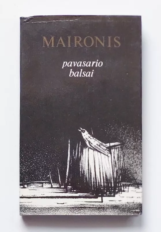 Pavasario balsai -  Maironis, knyga 2