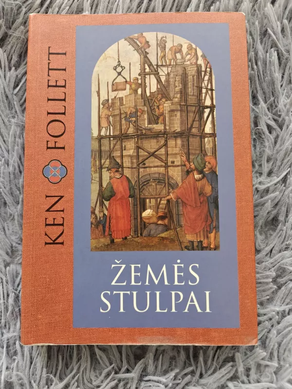 Žemės stulpai - Ken Follett, knyga 2