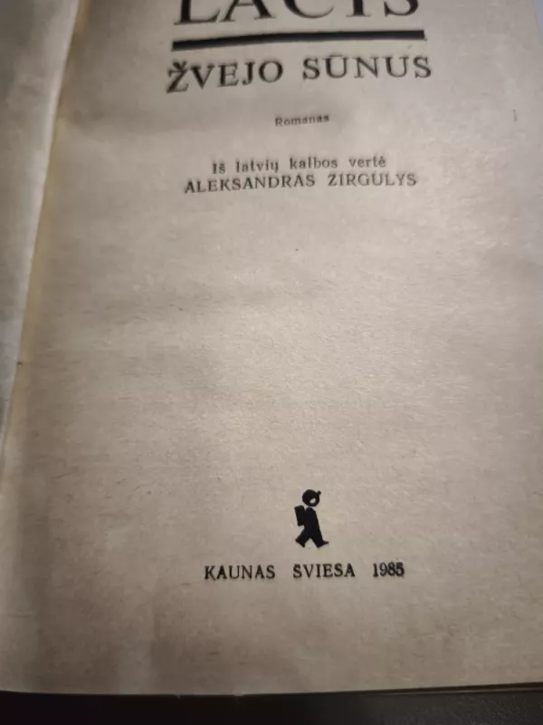 Žvejo sūnus - Vilis Lacis, knyga 5