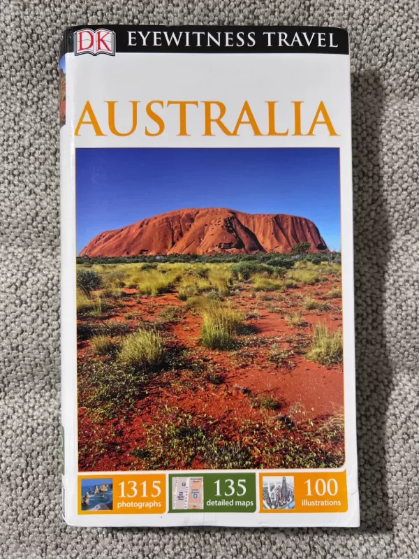 DK Eyewitness Travel Guide Australia - DK Eyewitness, knyga 2