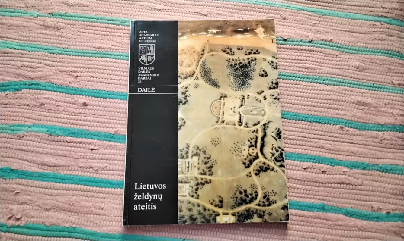 Lietuvos želdynų ateitis - Autotių kolektyvas, knyga 2