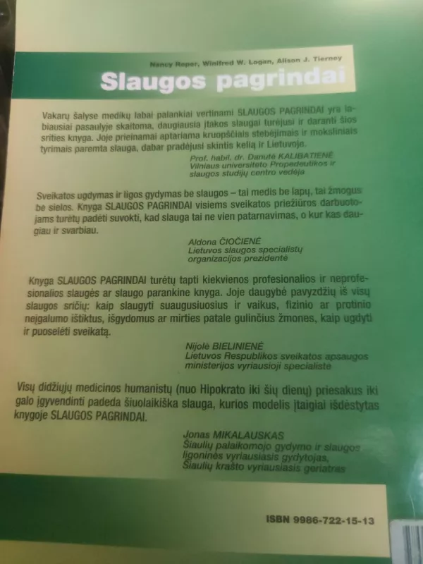 Slaugos pagrindai. Nuo gyvenimo modelio prie slaugos modelio - Nancy Roper, Winfred  Logan, Alison  Tierney, knyga 3