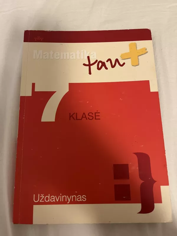 Matematika tau 7 klasė Uždavinynas - Autorių Kolektyvas, knyga 2
