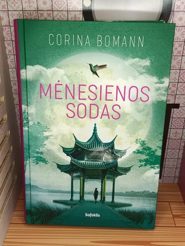 Mėnesienos sodas - Corina Bomann, knyga 2