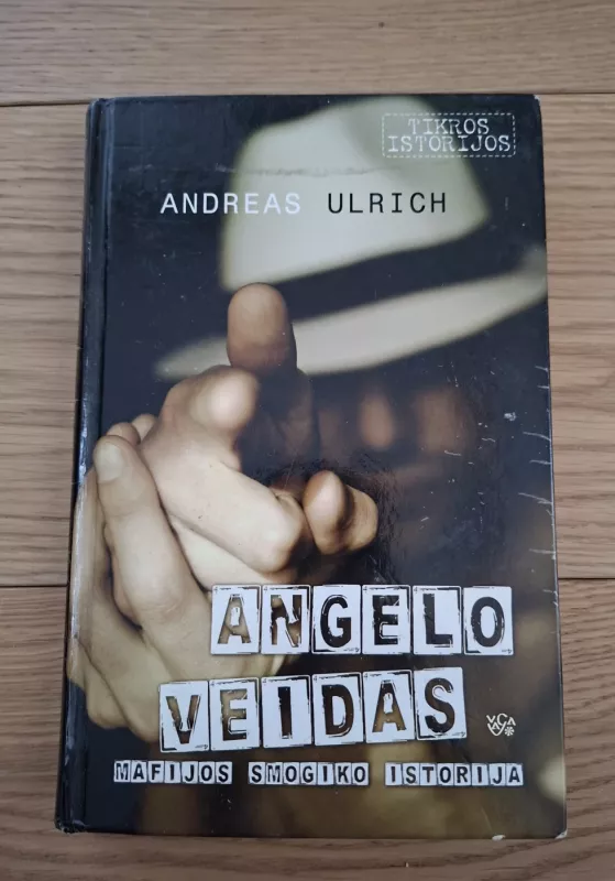 Angelo veidas: mafijos smogiko istorija - Andreas Ulrich, knyga 2