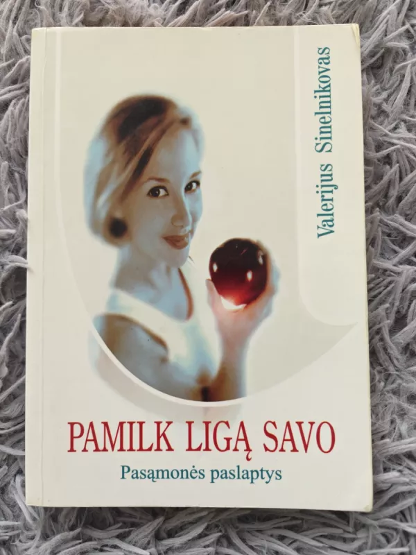 Pamilk ligą savo - Valerijus Sinelnikovas, knyga 2