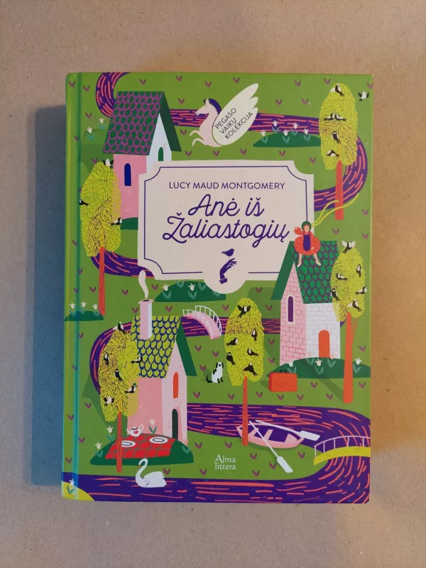 Anė iš Žaliastogių - Lucy Maud Montgomery, knyga 2