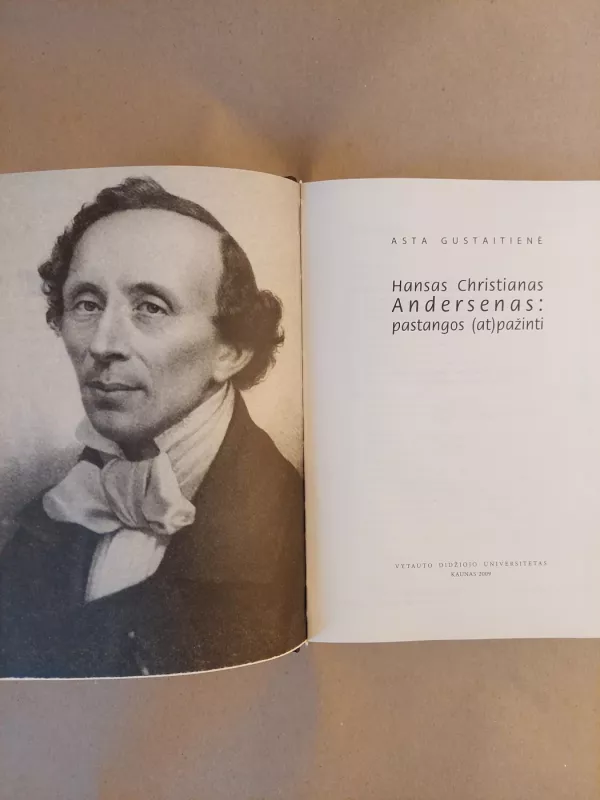 Hansas Christianas Andersenas: pastangos (at)pažinti - Asta Gustaitienė, knyga 3