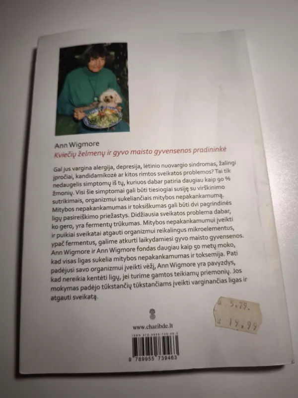 Atgauk sveikatą , gyvo maisto gyvensena - Ann Wigmore, knyga 3