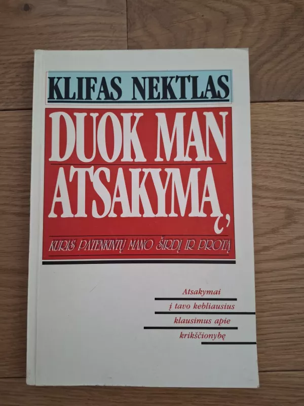 Duok man atsakymą kuris patenkintu mano širdį ir protą - Klifas Nektlas, knyga 3