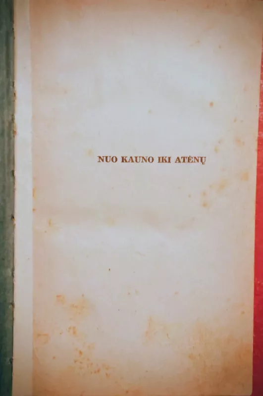 Svečiuose pas 40 tautų, I dalis - M. Šalčius, knyga 3