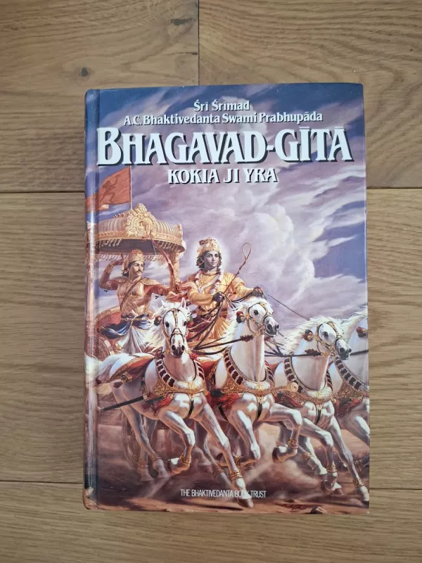 Bhagavad-Gita kokia ji yra - Šri Šrimad, knyga 3